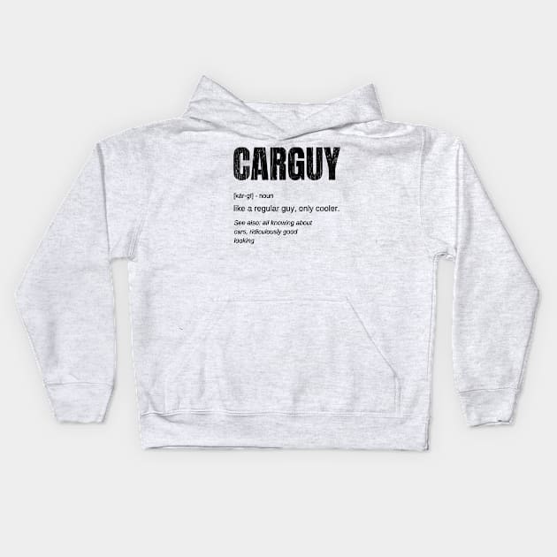 Carguy Definition // Black Kids Hoodie by Throbpeg